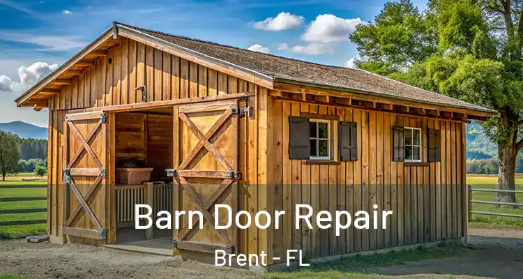  Barn Door Repair Brent - FL