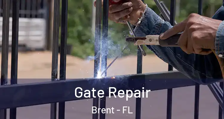  Gate Repair Brent - FL