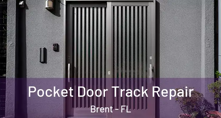  Pocket Door Track Repair Brent - FL