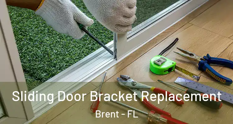  Sliding Door Bracket Replacement Brent - FL